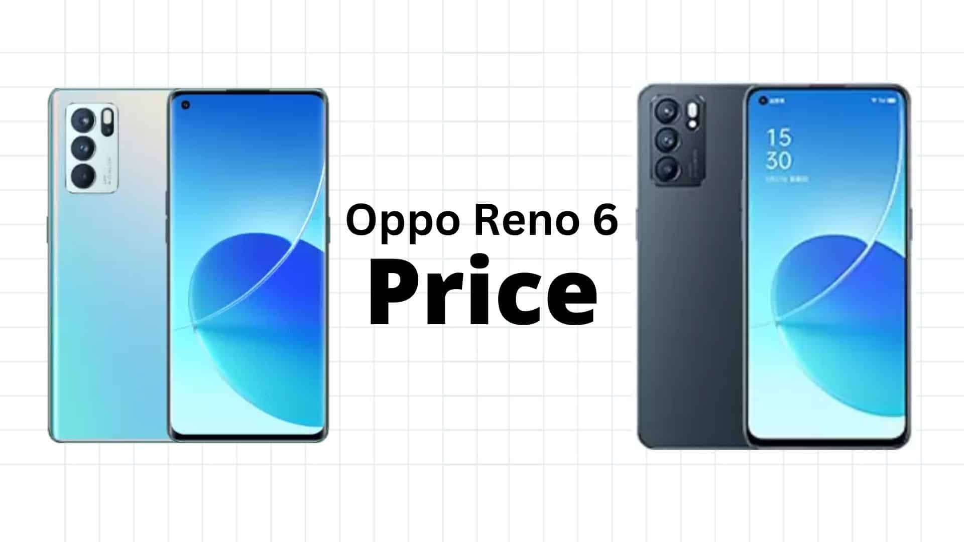 Oppo Reno 6 Price And Specifications In Pakistan Top Class Trading 1493