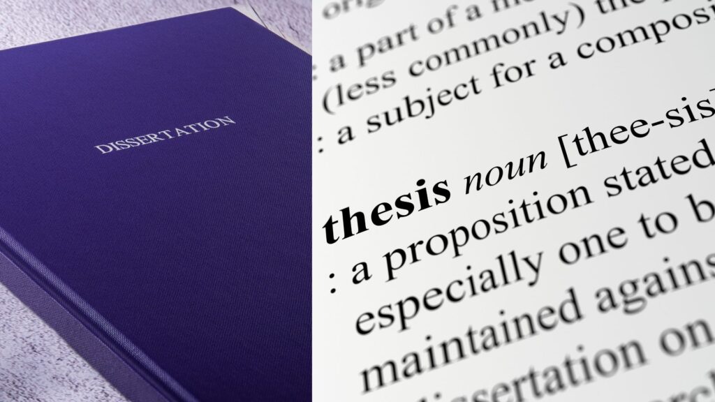 Dissertation Vs. Thesis: What Is the Difference?